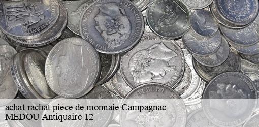 achat rachat pièce de monnaie campagnac-12560 MEDOU Antiquaire 12