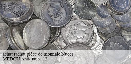 achat rachat pièce de monnaie nuces-12330 MEDOU Antiquaire 12