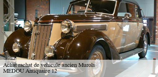 Achat rachat de vehicule ancien murols-12600 MEDOU Antiquaire 12